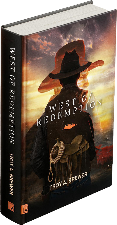 West of Redemption by Troy A. Brewer
